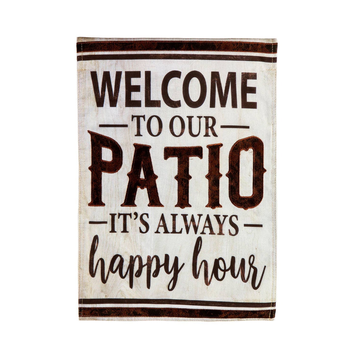 Evergreen Enterprises - Welcome to Our Patio Garden Burlap Flag