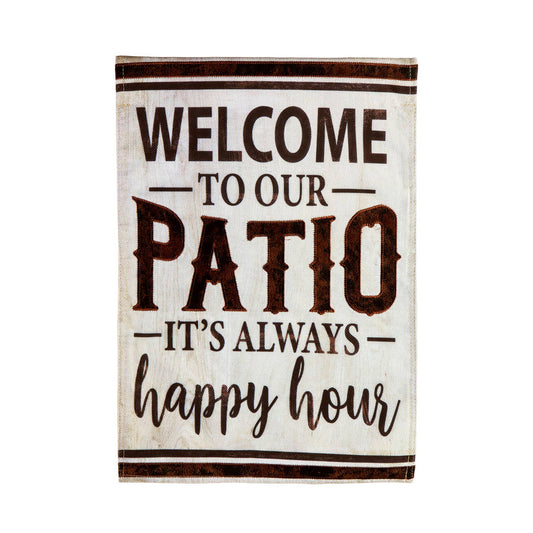 Evergreen Enterprises - Welcome to Our Patio Garden Burlap Flag